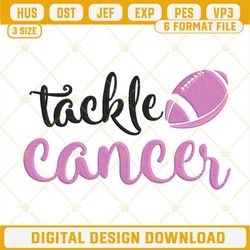 Tackle Cancer Embroidery Design, Breast Cancer Awareness Football Machine Embroidery File.jpg