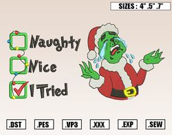 Grinch Naughty Nice I Try Embroidery Designs, Christmas Embroidery Design File ,Nike Embro131