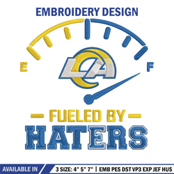 Los Angeles Rams Fueled By Haters embroidery design, Los Angeles Rams embroidery, NFL embroidery, logo sport embroidery