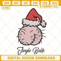 Christmas Jingle Balls Machine Embroidery Design, Funny Christmas Embroidery Files.jpg