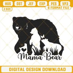 Mama Bear Embroidery Designs, Cute Mothers Day Machine Embroidery Files.jpg