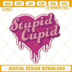 Stupid Cupid Embroidery Design, Valentine Day Embroidery Design Files.jpg