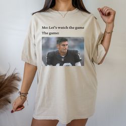 Watch the Game Jimmy Garoppolo Tshirt, Las Vegas Raiders Shirt, NFL Vintage shirt, 90s Jimmy Garoppolo Gear, Funny quart