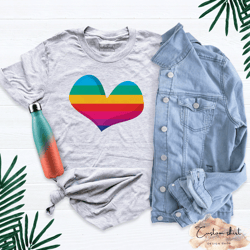 Rainbow Heart Shirt, Pride Heart Shirt, Rainbow Heart Shirt, Pride Rainbow T-shirt, Pride Shirt Women, Pride T Shirt Rai