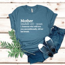 Mother Definition Shirt, Mothers Day Shirt, Gift for Mothers Day, Gift for Mom, Superwoman Shirt, Blessed Mama Shirt, Be