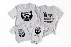 Proud Owner of a Bearded Dad Shirt, Bearded Dad Shirt, Funny Bearded Dad Shirt, Dad and Me Matching Shirt, Fathers Day G