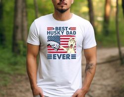 Best Husky Dad Ever Tshirt, Dad Tshirt, Cute Husky Dad Gift Tee, Funny Husky Dad Tee, Husky Dad Gift Tshirt, Fathers Day