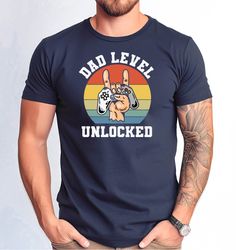 Dad Level Unlocket Tshirt, Funny New Dad T-Shirt, Dad Gaming Shirt, First Time Dad Shirt, Fathers Day Gift Idea Tshirt,