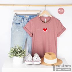 Heart Valentines Shirt, Heart Love Shirt, Mothers Day Gift Shirt, Gift for Girl Friend, Love Definition Shirt, Cute Hear