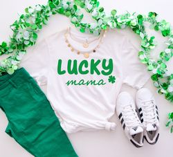 Lucky Mama T-shirt, Saint Patricks Day Shirt, Mom Irish Day Shirt, Gift for Mom