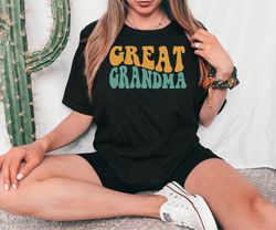 Great Grandma Shirt, Grandma Gift Tshirt, Mothers Day Grandma Gift Tee, New Grandma Gift Tshirt, Retro Grandma Tee