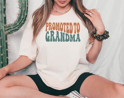 Promoted to Grandma Shirt, Mothers Day Grandma Gift Tshirt, Retro Promoted to Grandma T-Shirt, New Grandpa Tee