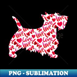 Scottie Scottish Terrier Heart Dog Valentine's Day - Sublimation-Ready PNG File - Fashionable and Fearless