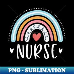 Nurse s For Funny Nursing Rainbow - Vintage Sublimation PNG Download - Transform Your Sublimation Creations