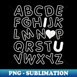 ABC I Love You Alphabet Teachers Day Valentines Day Vintage - Instant PNG Sublimation Download - Perfect for Creative Projects