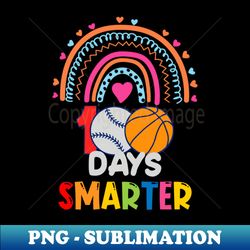 100 Days Smarter Happy 100th Day Of School - Creative Sublimation PNG Download - Bring Your Designs to Life