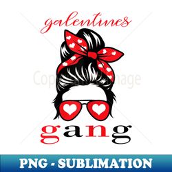 2023 galentines gangvalentine's day sunglasses girl - Modern Sublimation PNG File - Bring Your Designs to Life