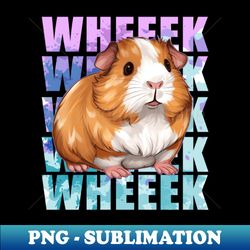 Guinea Pig - Wheek - Decorative Sublimation PNG File - Perfect for Sublimation Mastery