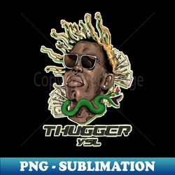 THUGGER YSL - Exclusive Sublimation Digital File - Bold & Eye-catching