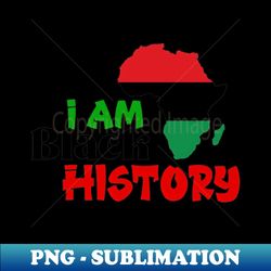 Black history t-shirt - Premium PNG Sublimation File - Bring Your Designs to Life