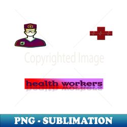 Health workers - PNG Transparent Sublimation Design - Unlock Vibrant Sublimation Designs