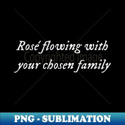 Rose Flowing Lyrics - Vintage Sublimation PNG Download - Boost Your Success with this Inspirational PNG Download