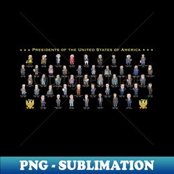 Presidents of the United States 2023 design - Signature Sublimation PNG File - Defying the Norms