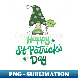 Happy St Patricks Day - Exclusive PNG Sublimation Download - Perfect for Personalization