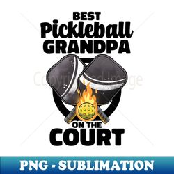 best pickleball grandpa paddle pickleballer lucky pickleball - signature sublimation png file - defying the norms