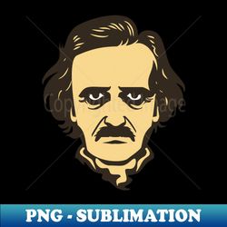 Edgar Allan Poe - Signature Sublimation PNG File - Boost Your Success with this Inspirational PNG Download