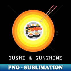 Sushi and Sunshine - Elegant Sublimation PNG Download - Spice Up Your Sublimation Projects