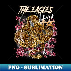 THE EAGLES BAND MERCHANDISE - Sublimation-Ready PNG File - Vibrant and Eye-Catching Typography
