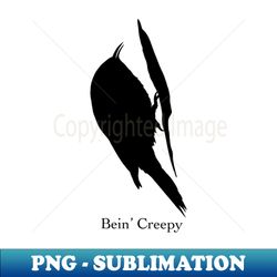 Bein Creepy - Brown Creeper Birdwatching Humour - Creative Sublimation PNG Download - Bring Your Designs to Life