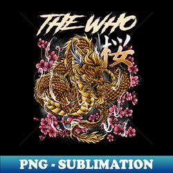 the who band merchandise - artistic sublimation digital file - boost your success with this inspirational png download