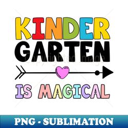 Kindergarten - PNG Transparent Sublimation File - Unleash Your Inner Rebellion