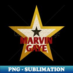 marvin gaye - PNG Transparent Sublimation File - Perfect for Sublimation Art