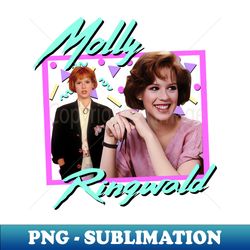 80s Molly Ringwald Sixteen Candles - Premium PNG Sublimation File - Stunning Sublimation Graphics