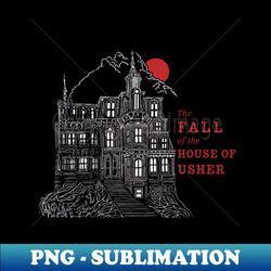The Fall of the house of usher - PNG Transparent Sublimation Design - Perfect for Creative Projects