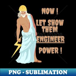 ENGINEER EXPERT IS HERE SO RELAX  ENGINEERING PROWER IS HERE GOD OF ENGINEERING LOL - Retro PNG Sublimation Digital Download - Revolutionize Your Designs
