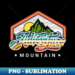 Beautiful Mountain - High-Resolution PNG Sublimation File - Bold & Eye-catching