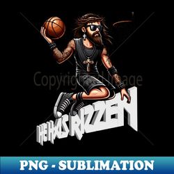 He Has Rizzen Funny Meme Rocker Basketball Easter - Retro PNG Sublimation Digital Download - Stunning Sublimation Graphi