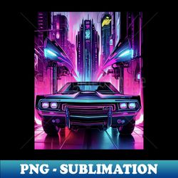 Cyberpunk Muscle Car - Special Edition Sublimation PNG File - Perfect for Creative Projects