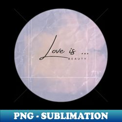 round sticker with inscription - instant png sublimation download - revolutionize your designs