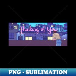 Thinking of You - Retro PNG Sublimation Digital Download - Capture Imagination with Every Detail