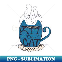 Kitty Cat Tea - Hand lettering Cup - Petroleum - High-Resolution PNG Sublimation File - Boost Your Success with this Ins
