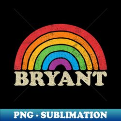 Bryant - Retro Rainbow Flag Vintage-Style - Modern Sublimation PNG File - Defying the Norms