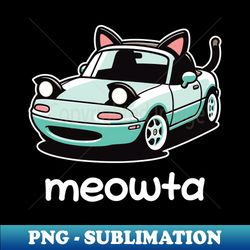 Cute Miata Cat Edition - PNG Sublimation Digital Download - Enhance Your Apparel with Stunning Detail