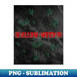 HALLOW-WEEDN - Decorative Sublimation PNG File