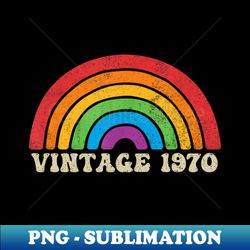 Vintage 1970 - Retro Rainbow Vintage-Style - PNG Sublimation Digital Download