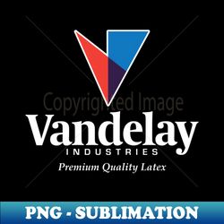 Vandelay Industries - Premium Quality Latex - Elegant Sublimation PNG Download